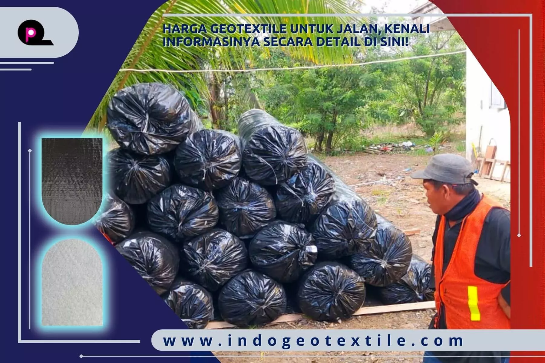 Harga Geotextile untuk Jalan, Kenali Informasinya Secara Detail di Sini !