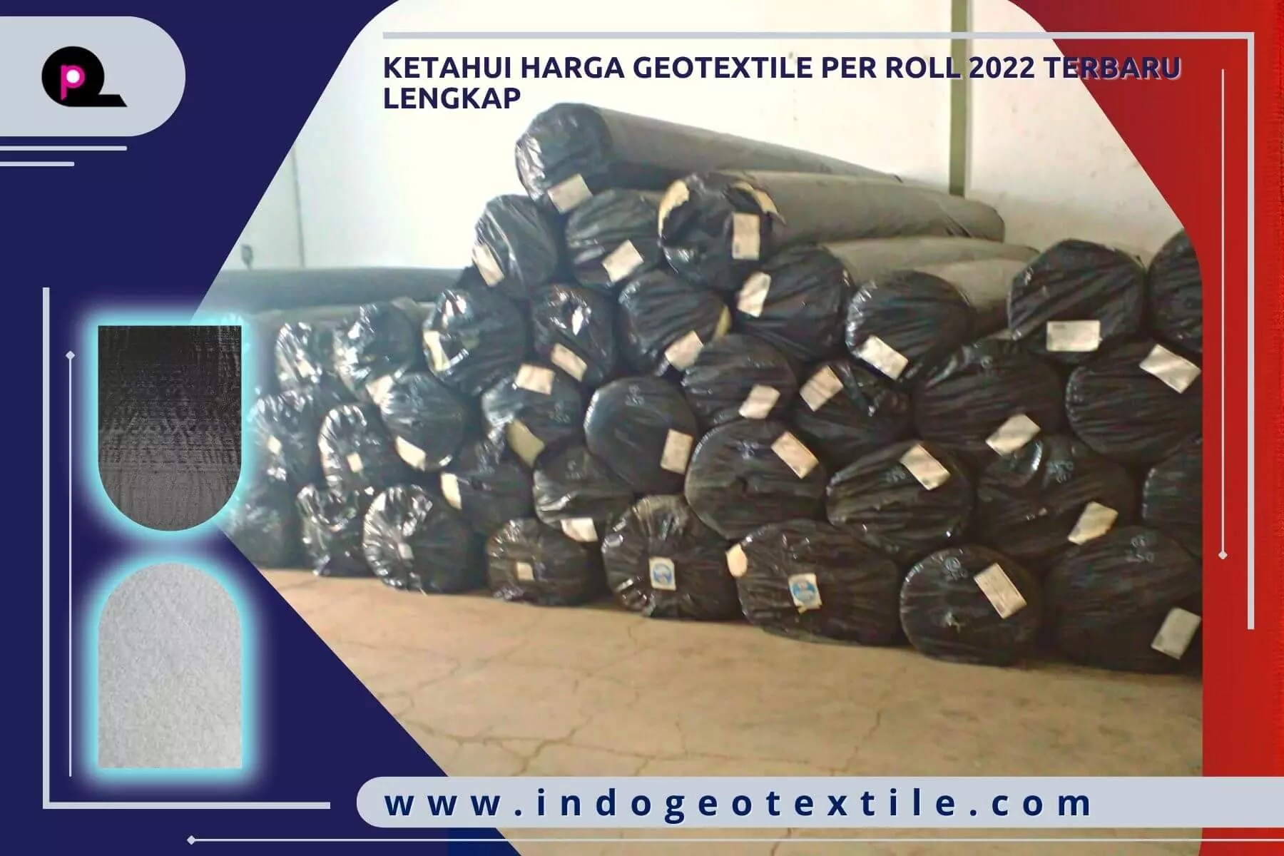 Ketahui Harga Geotextile Per Roll 2022 Terbaru