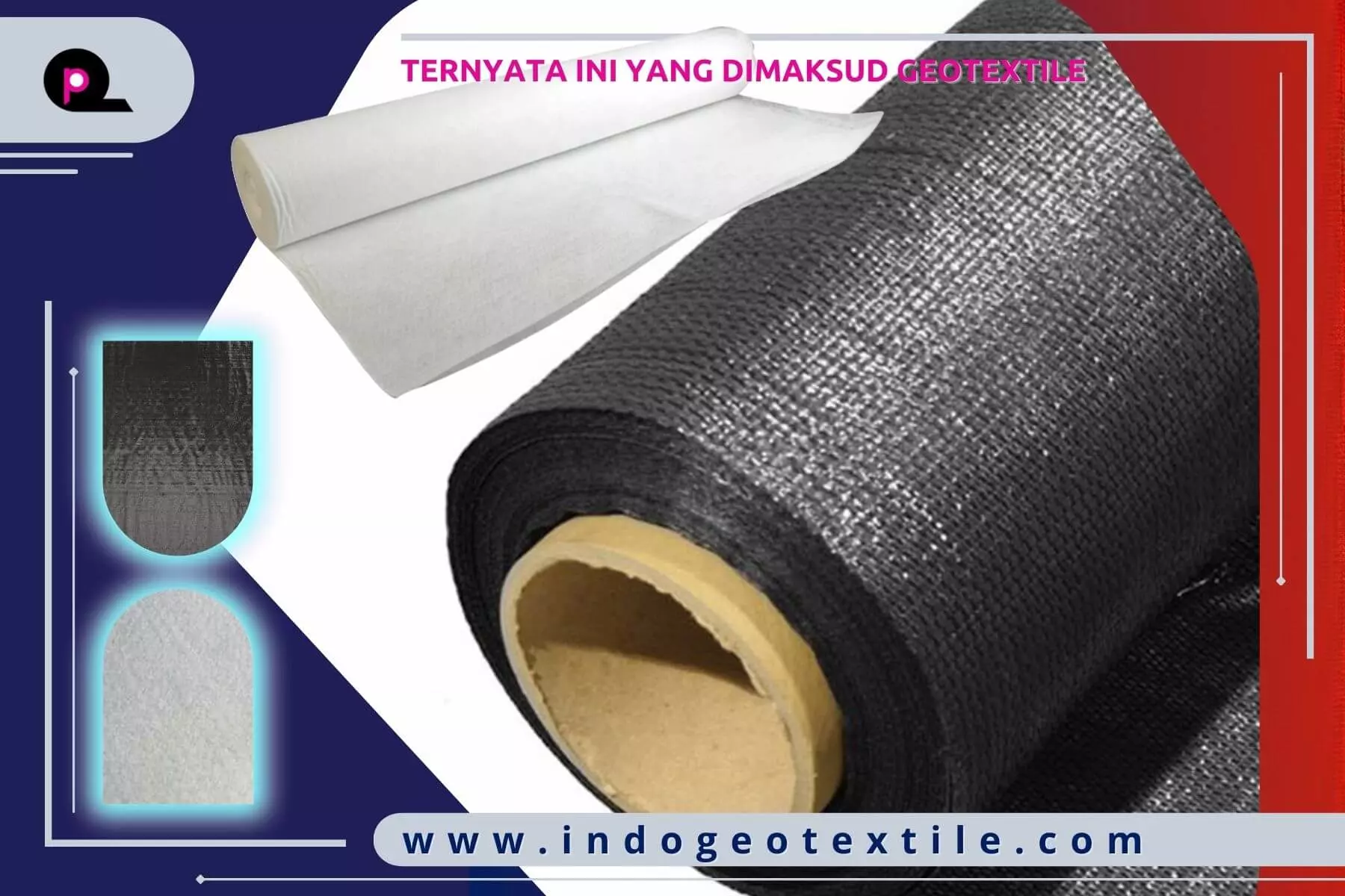 Ternyata Ini Yang Dimaksud Geotekstil