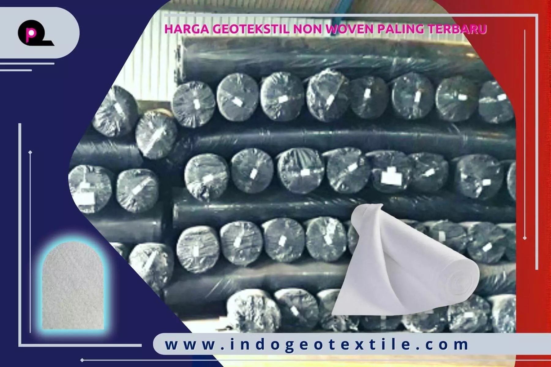 Harga Geotekstil Non Woven Paling Terbaru
