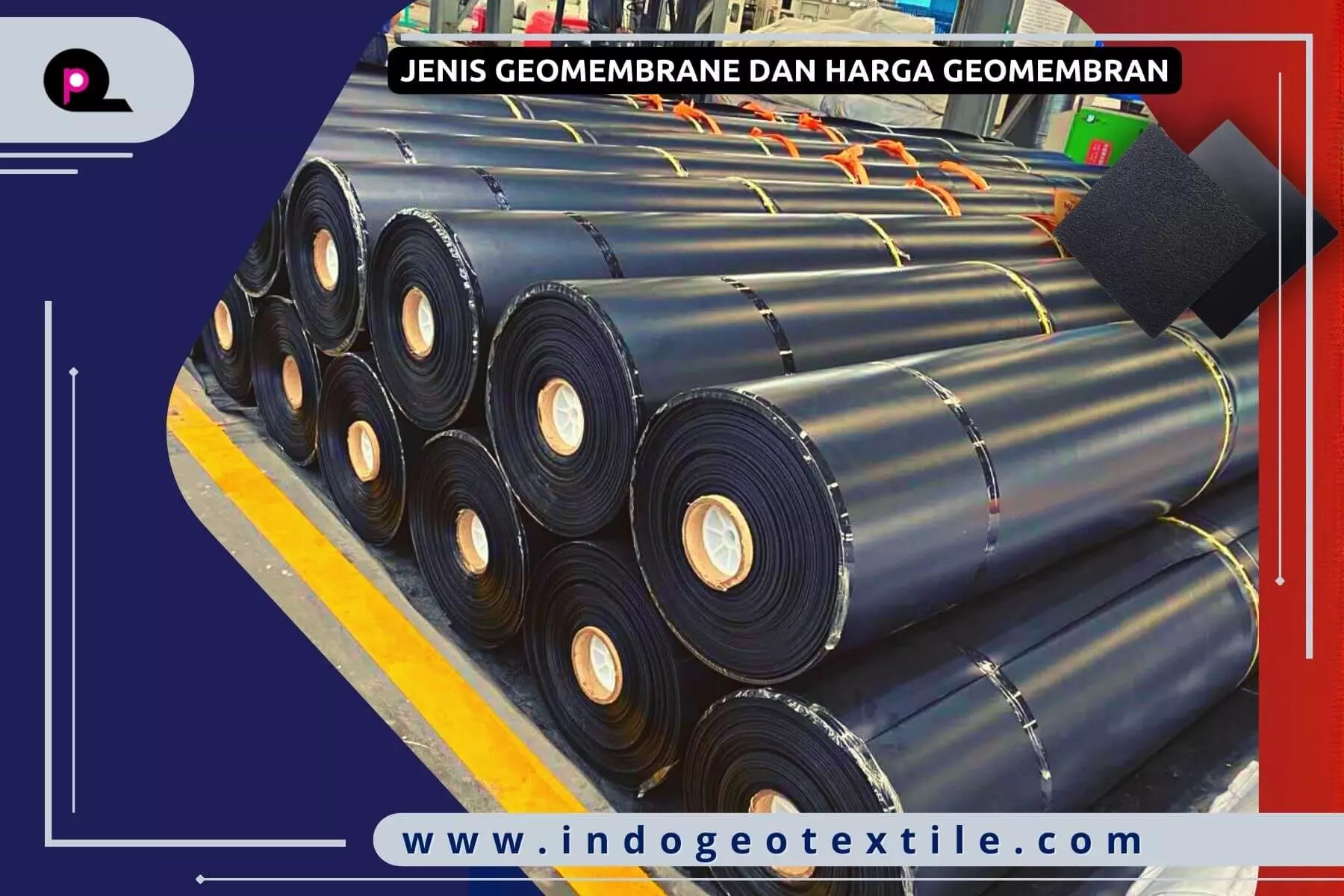 Jenis Geomembrane dan Harga Geomembran
