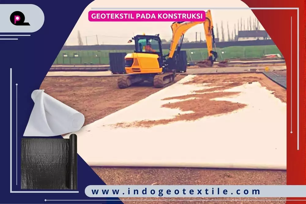 Geotekstil Pada Konstruksi