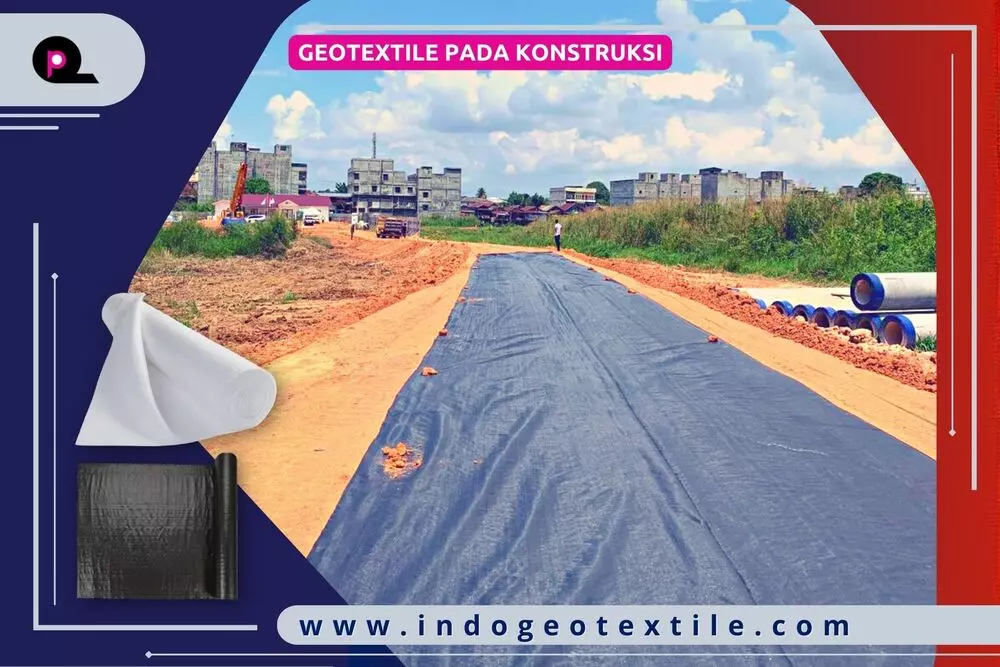 Geotextile Pada Konstruksi