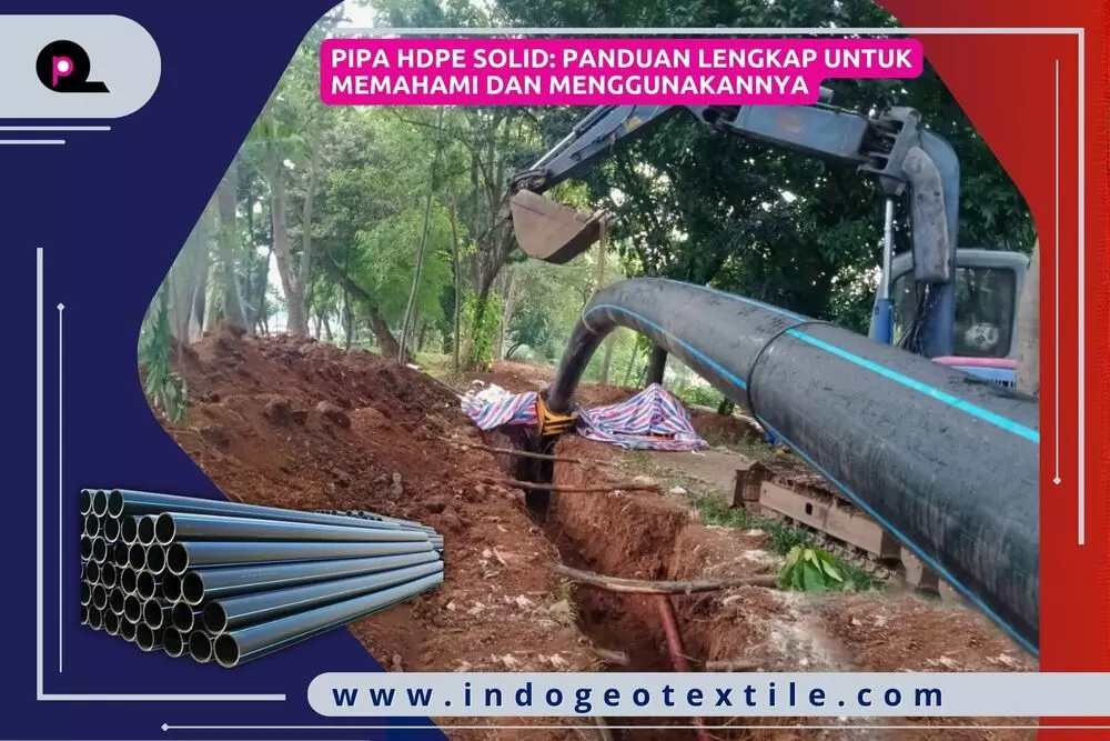 Pipa HDPE Solid_ Panduan Lengkap untuk Memahami dan Menggunakannya